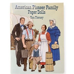 American Pioneer Family Pall Dolls Book by Tom Tierney Dover Publications UNCUT
